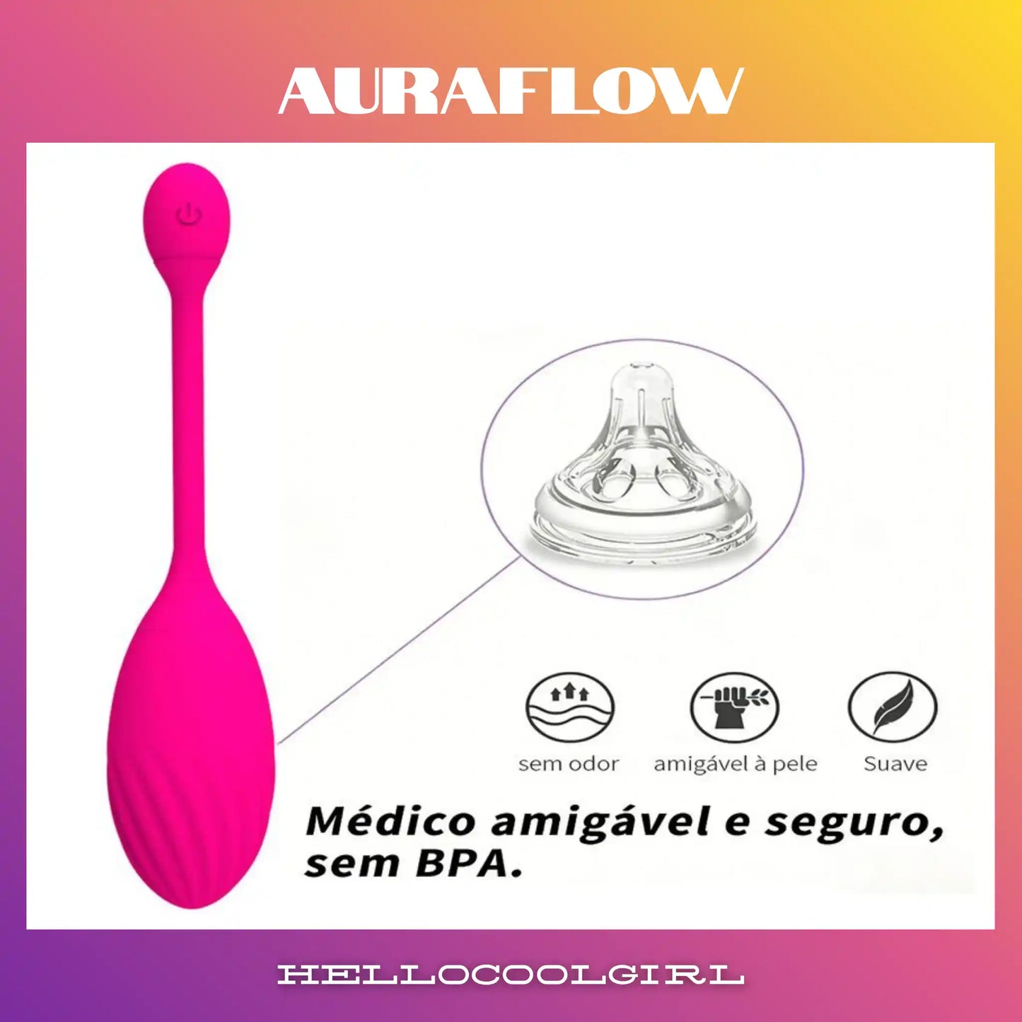 Material seguro e livre de BPA do AuraFlow Luv.