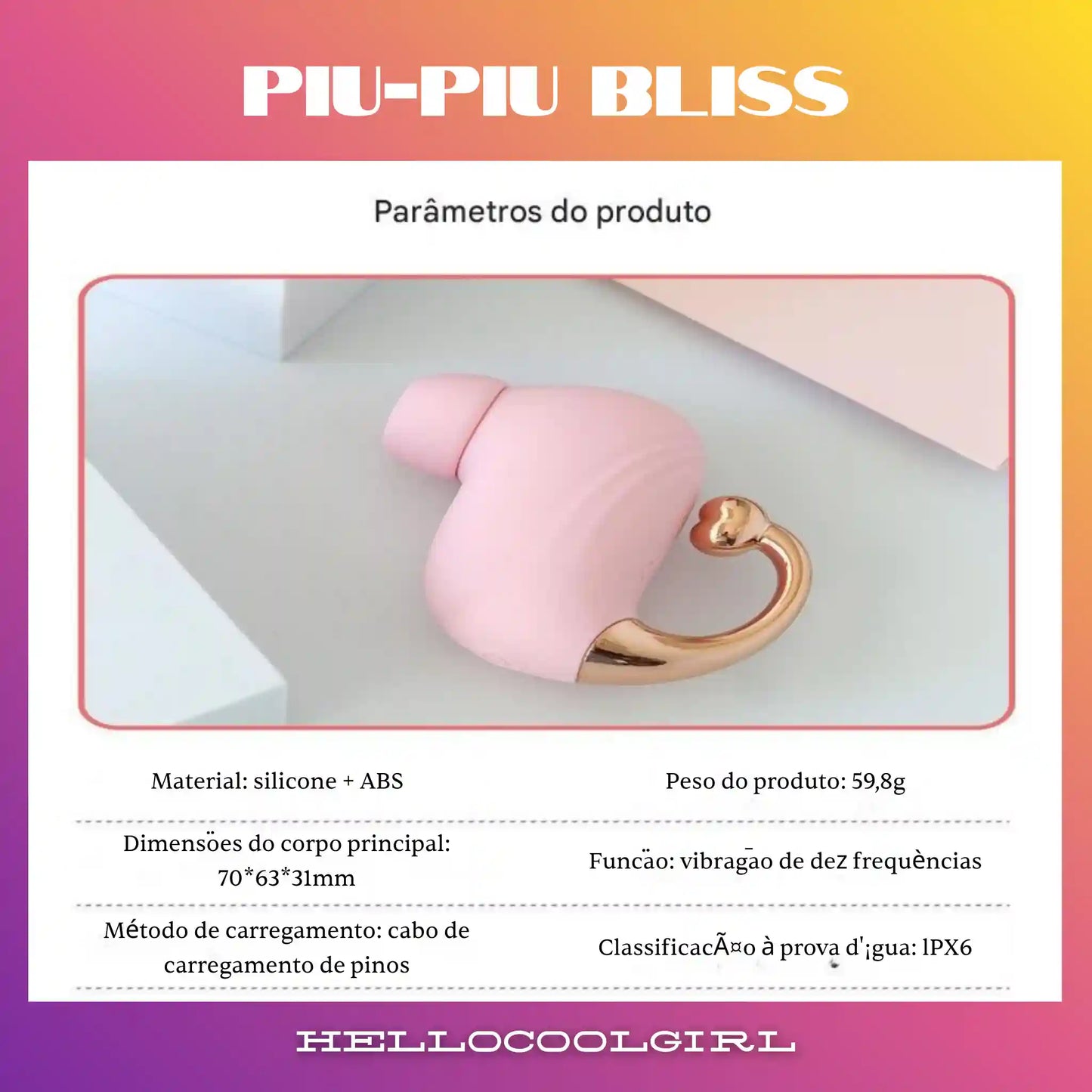 Especificações técnicas do Piu-Piu Bliss com prova d'água IPX6.