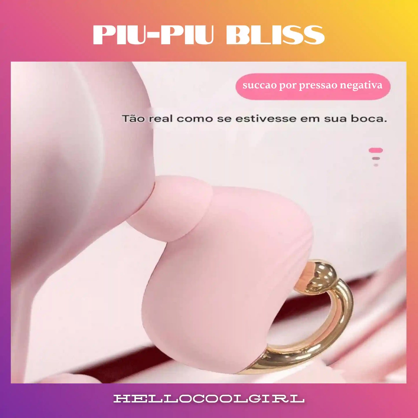 Piu-Piu Bliss simula a sensação de prazer oral com precisão.