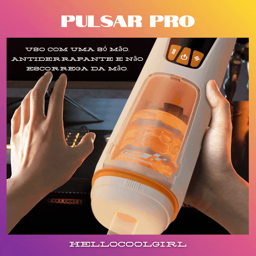 Design ergonômico antiderrapante do HelloCoolGirl Pulsar Pro garantindo segurança e conforto durante o uso.