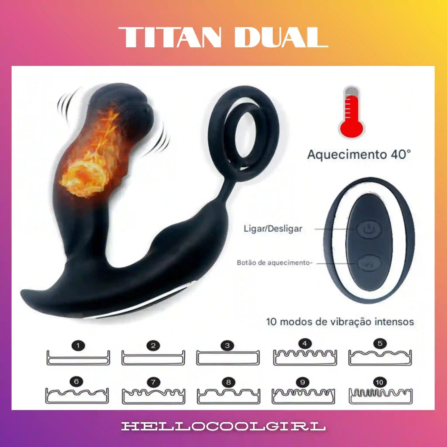 HelloCoolGirl Titan com aquecimento inteligente de 40°C e gráfico de 10 modos de vibração.